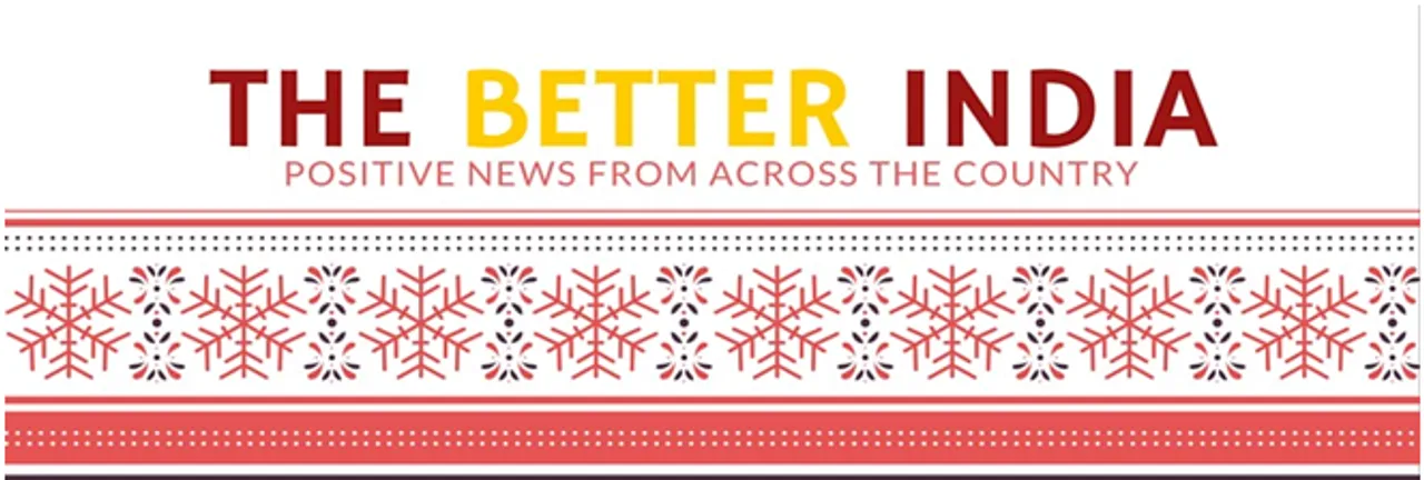 Letter From A Reader: How My Life Changed When I Discovered The Better India In 2014