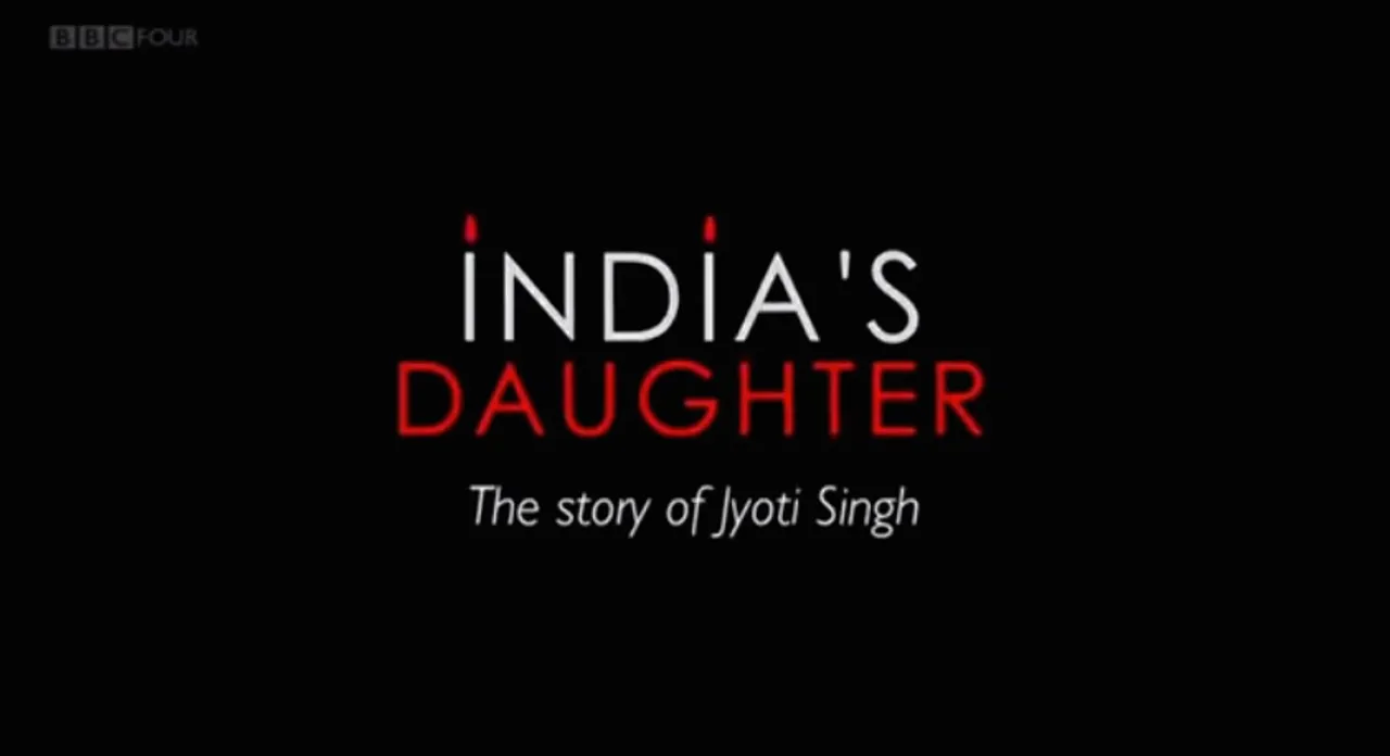 MY VIEW: What I Wish The BBC Documentary India's Daughter Had Also Shown