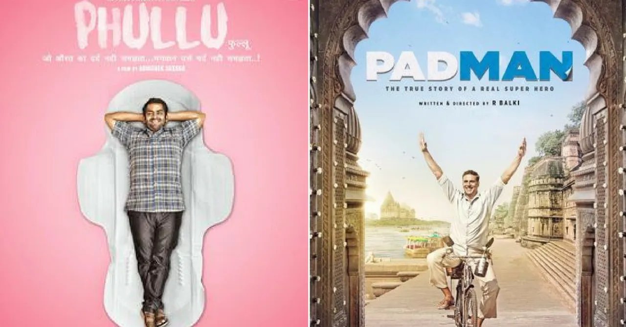 Phullu, Padman and the 'P' Factor: Is India Finally Witnessing a 'Period' of Change?