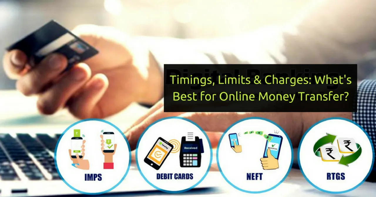 NEFT, RTGS, IMPS or Mobile Wallet: What To Use For Instant Online Money Transfer?