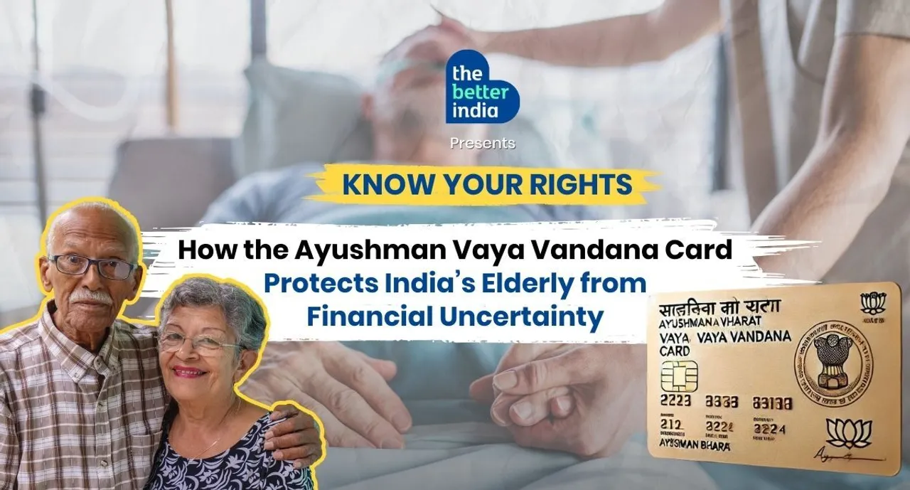 How the Ayushman Vaya Vandana Card Protects India’s Elderly From Financial Uncertainty