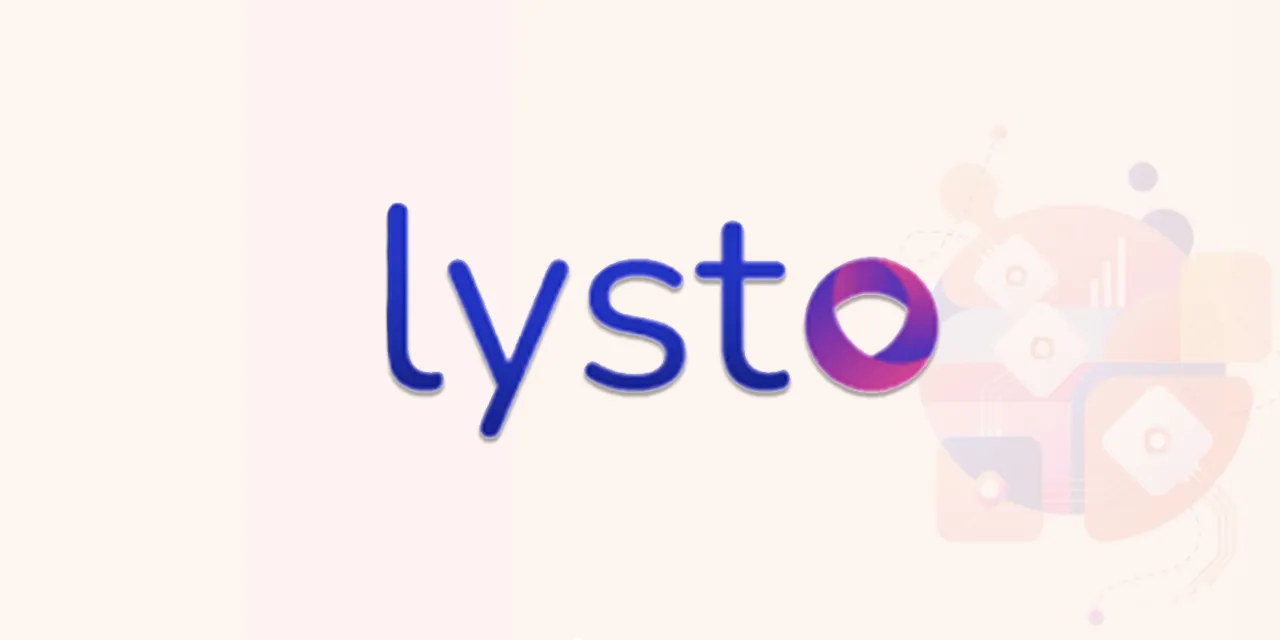 Lysto raises $12 Mn in pre-Series A round
