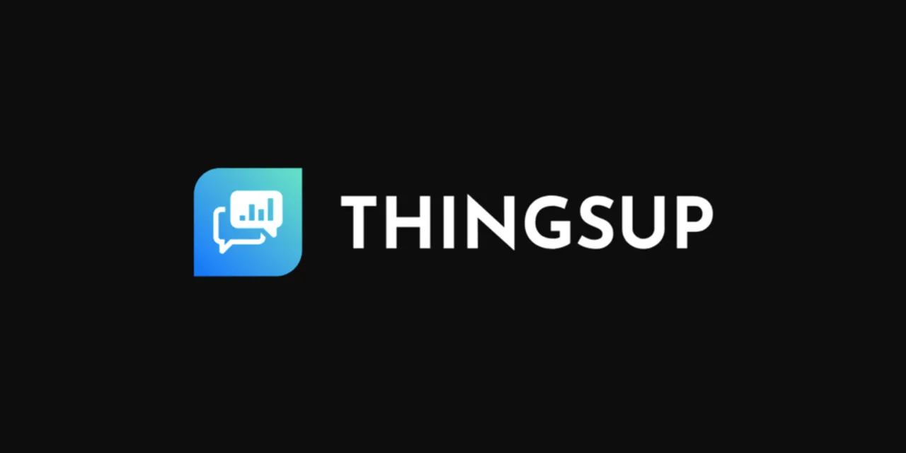 ThingsUp raises seed funding from  Silverneedle, others