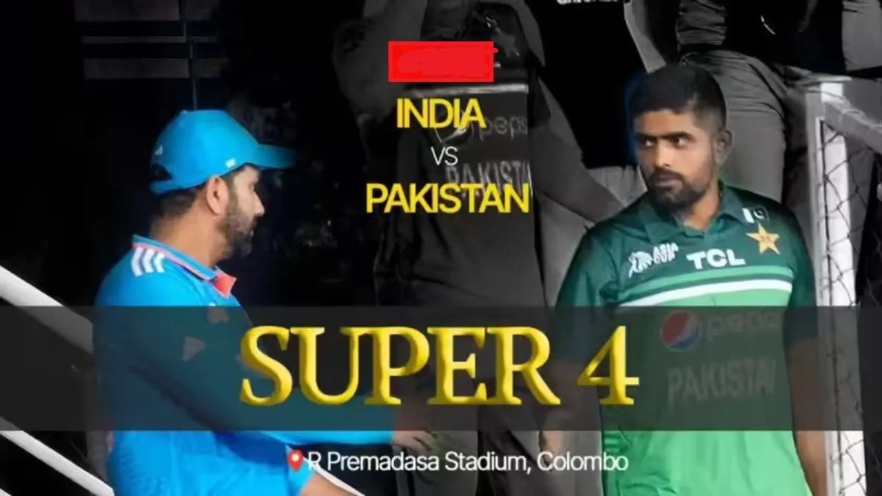 Asia Cup 2023 | India vs Pakistan | IND vs PAK