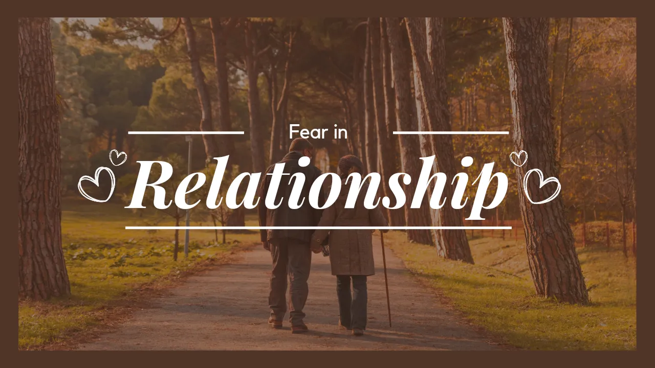 Fear in relationship