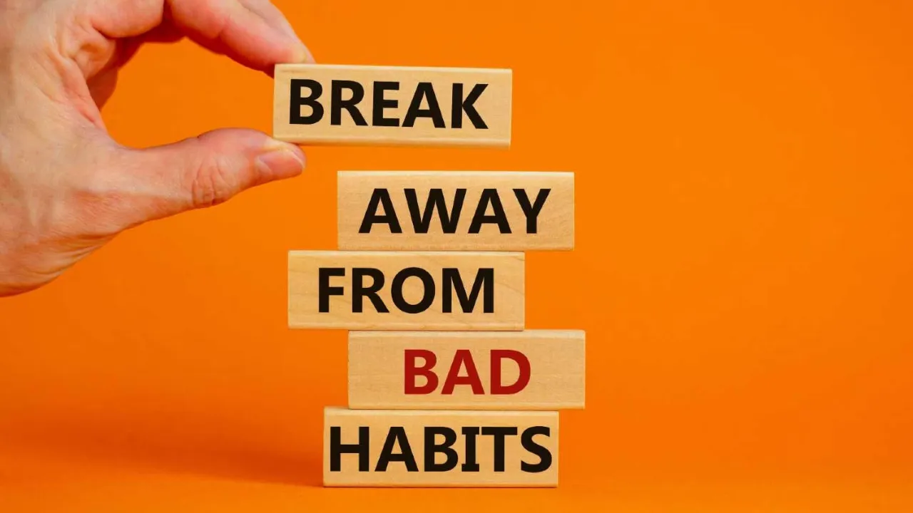 Break Up with Your Bad Habit