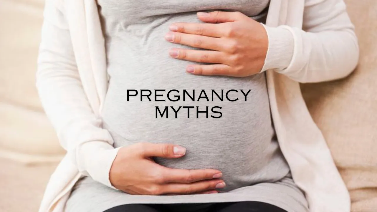 Pregnancy Myths