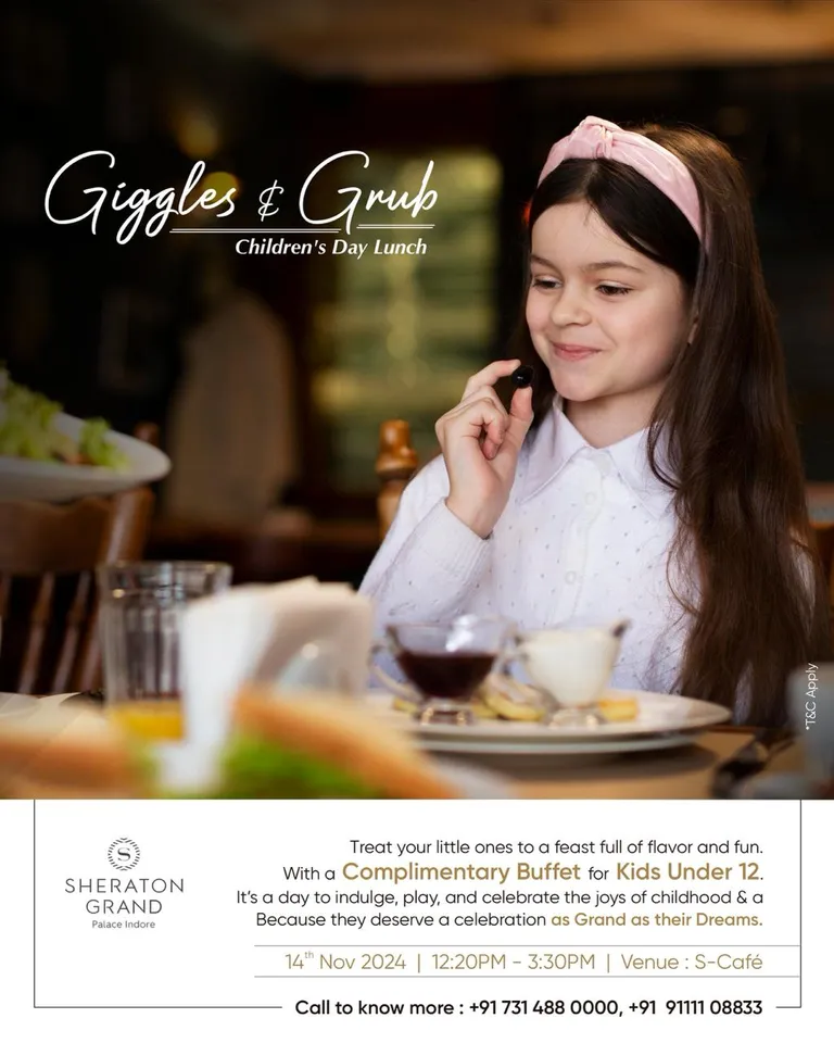 Sheraton Grand Palace Indore - Children's Day Lunch