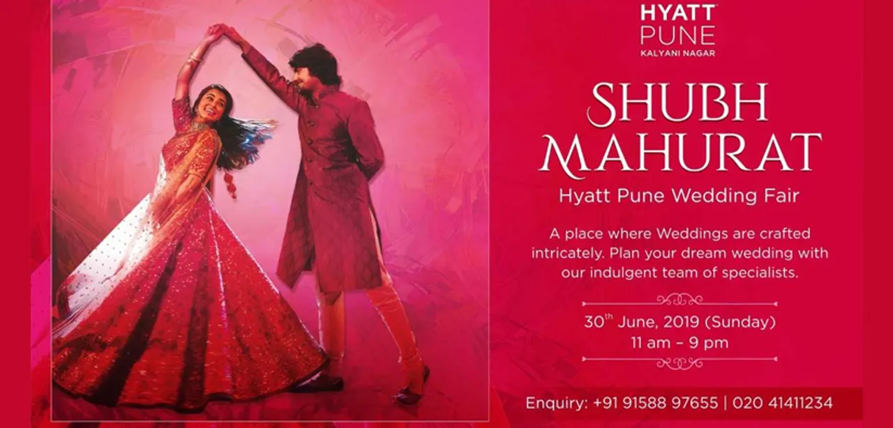 Announcing Hyatt Pune’s very first Wedding Fair – SHUBH MAHURAT
