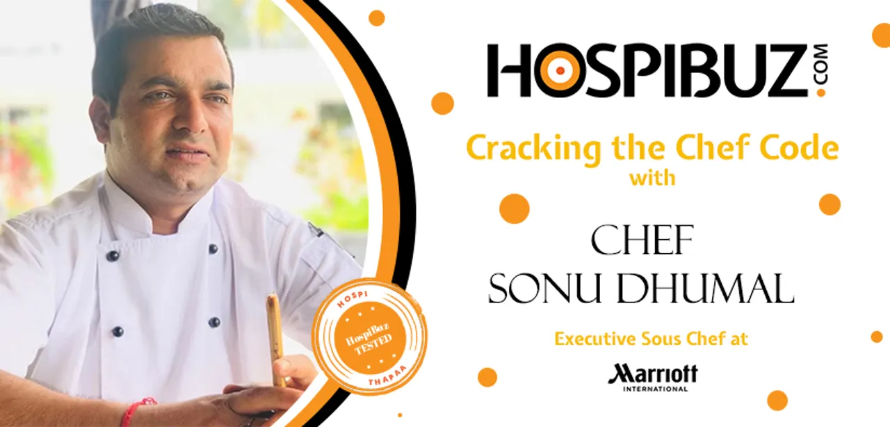 Aways in search of discovering unknown food - Chef Sonu Dhumal