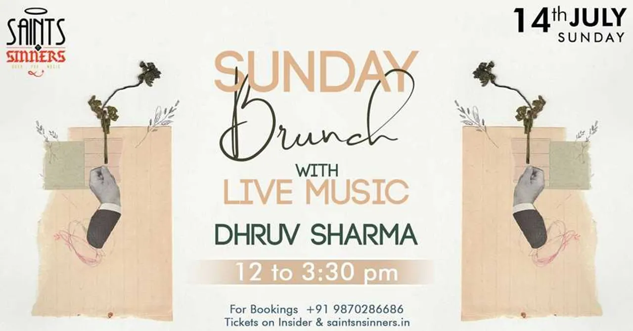 Sunday Brunch with Live Music by Dhruv Sharma at Saints N Sinners