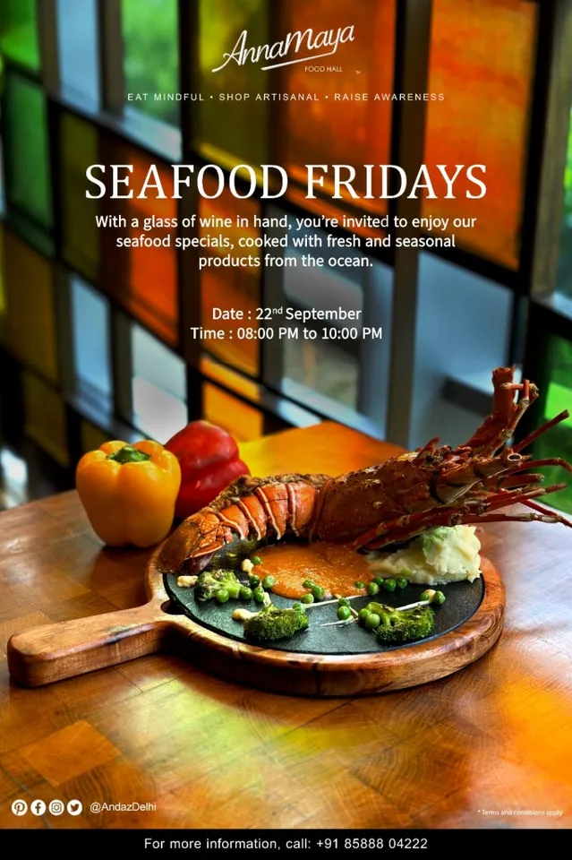 Andaz Delhi Introduces Seafood Fridays at AnnaMaya