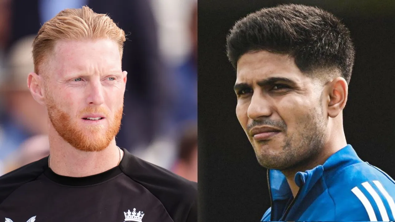 Ben Stokes and Shubman Gill