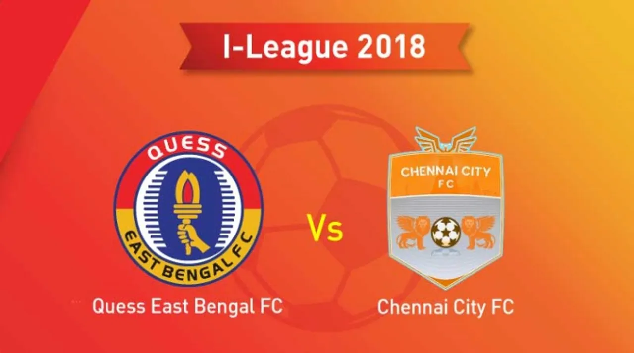 Eastbengal vs Chennai City FC