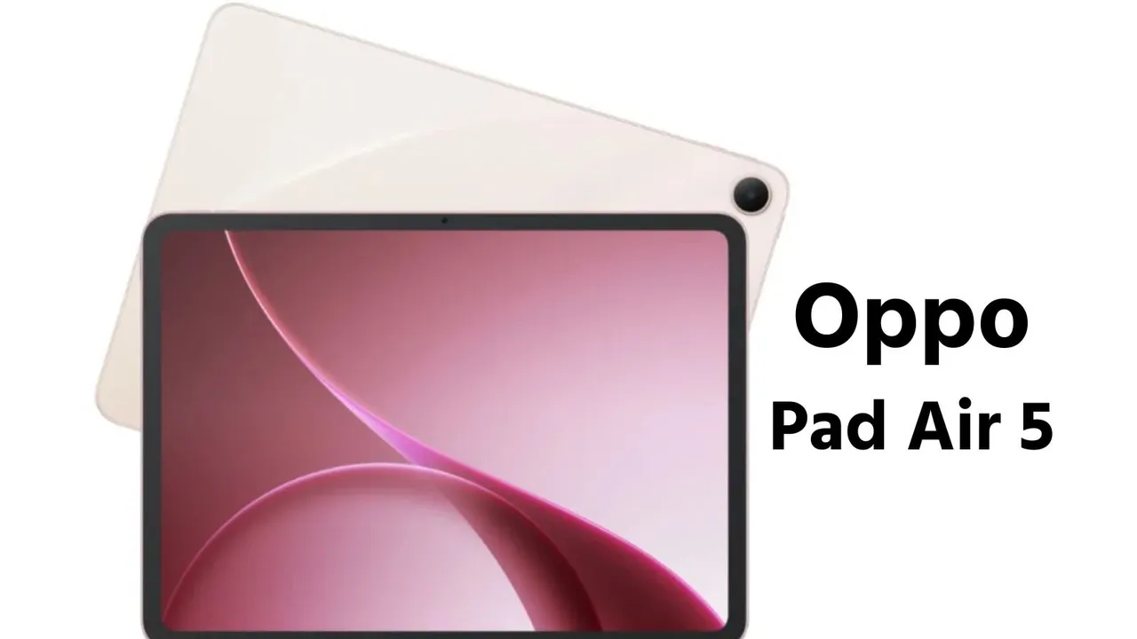 Oppo Pad Air 5 Launch | Oppo Pad Air 5 Price | Oppo Pad | Oppo Tablet