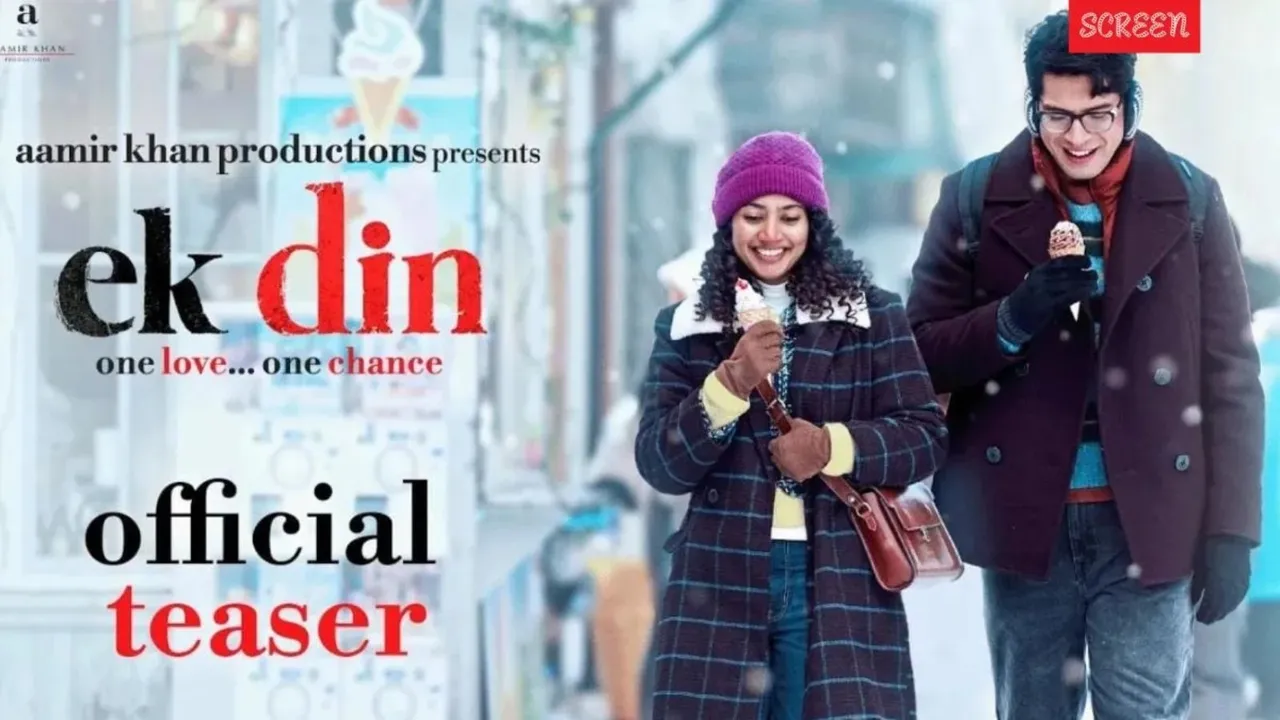 Ek Din Poster | Ek Din Teaser | Ek Din Release