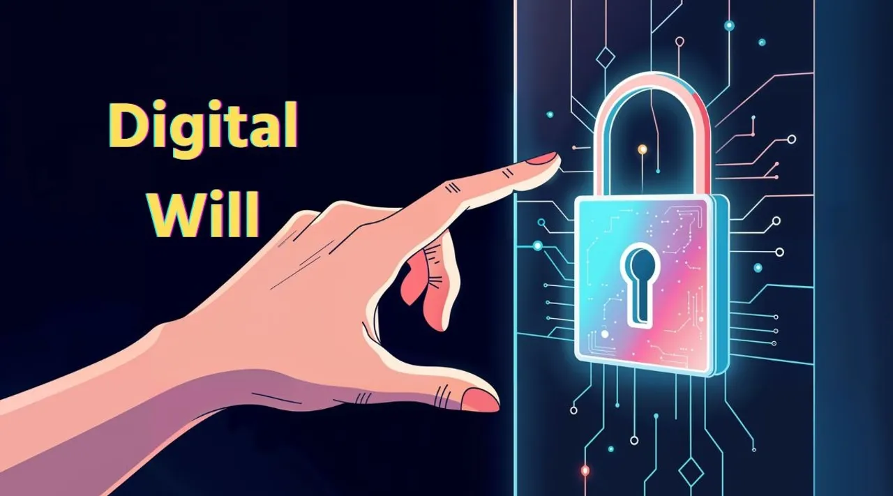 Digital Will | Digital key | digital securities | digital lock