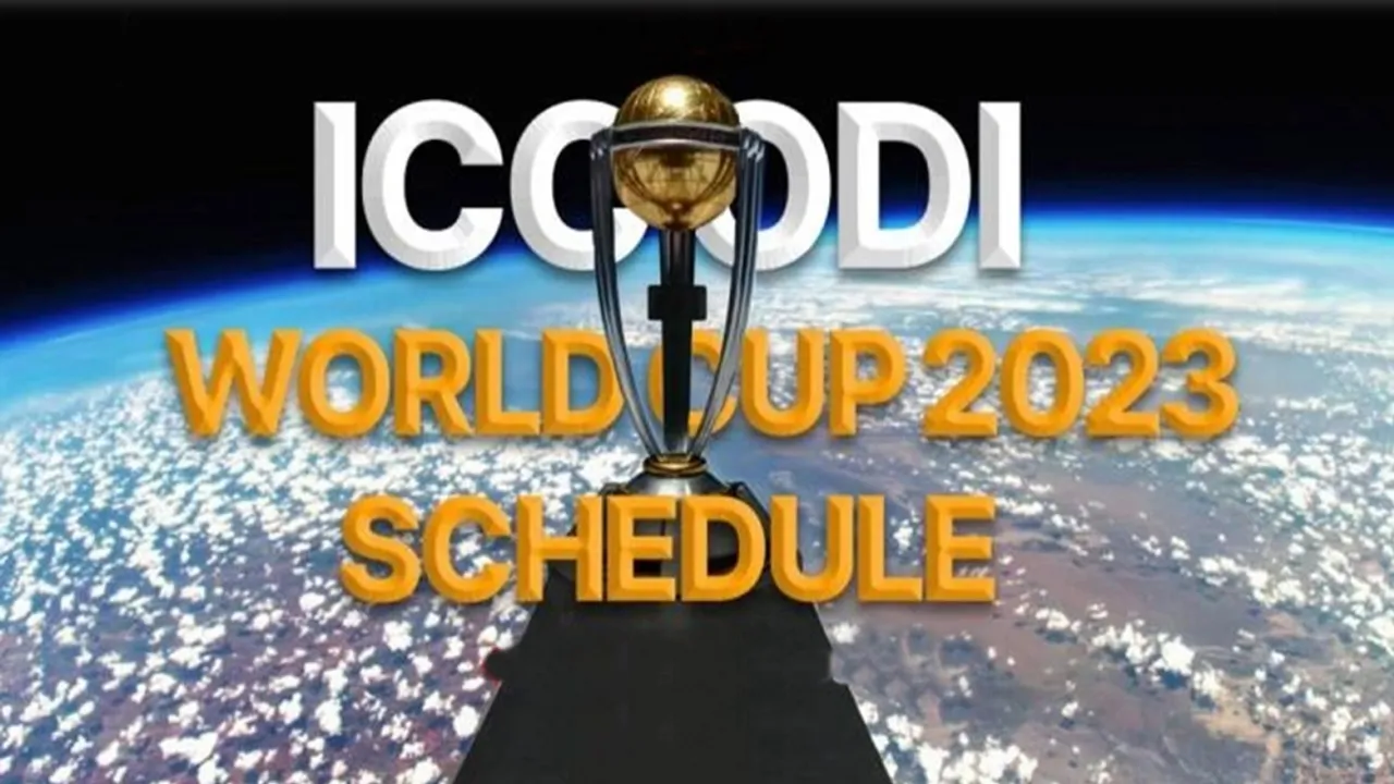 World Cup 2023 Schedule | ICC World Cup 2023 Schedule | ODI World Cup 2023 Schedule