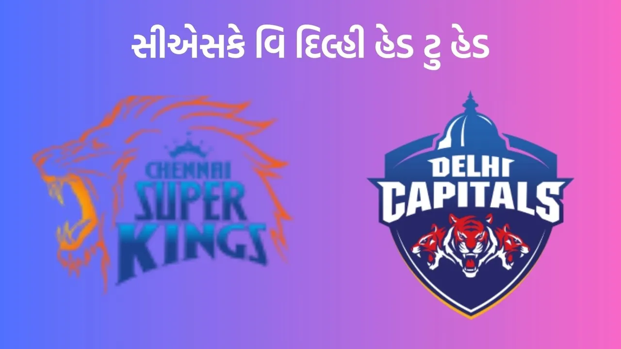 CSK vs DC head to head, CSK vs DC, ipl 2024