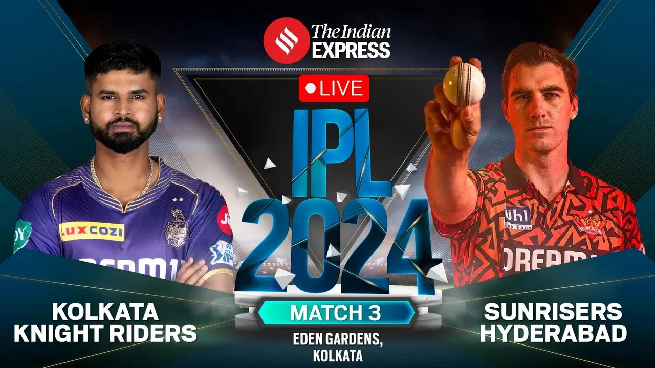 IPL 2024 | Kolkata Knight Riders vs Sunrisers Hyderabad