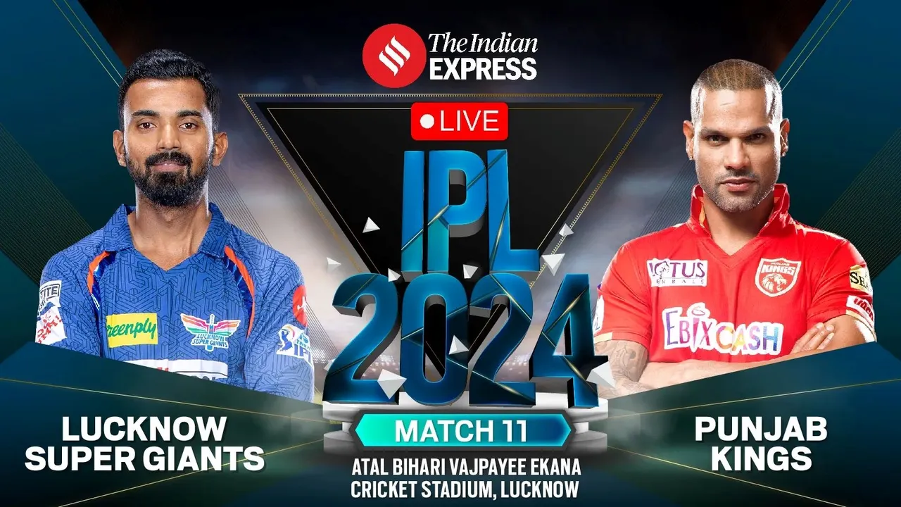 Lucknow Super Giants vs Punjab Kings LSG vs PBKS Live