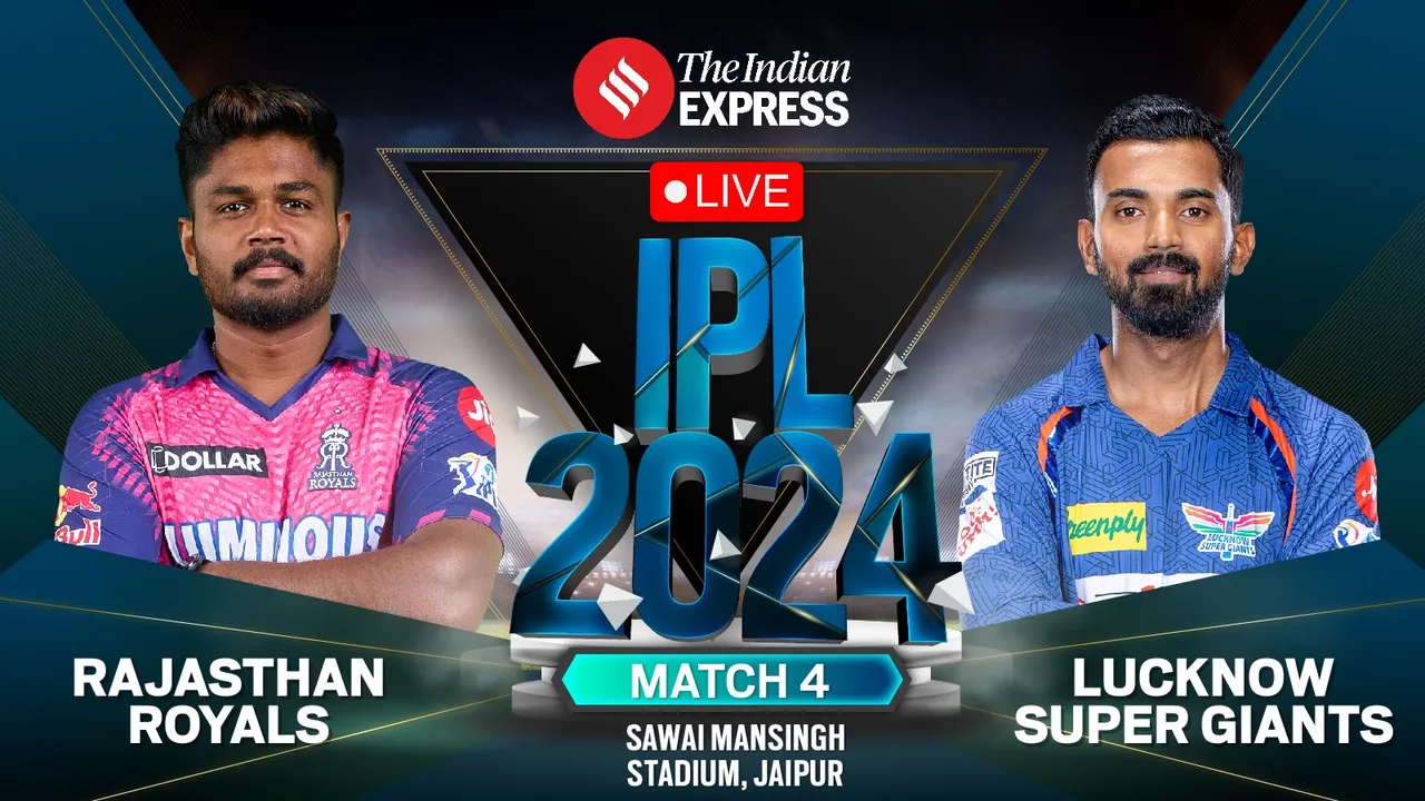 sanju samson | kl rahul | sanju samson vs kl rahul | rr vs lsg | rahul rajasthan royals | lucknow super giants | ipl 2024 | ipl match 2024, RR vs LSG Live Updates