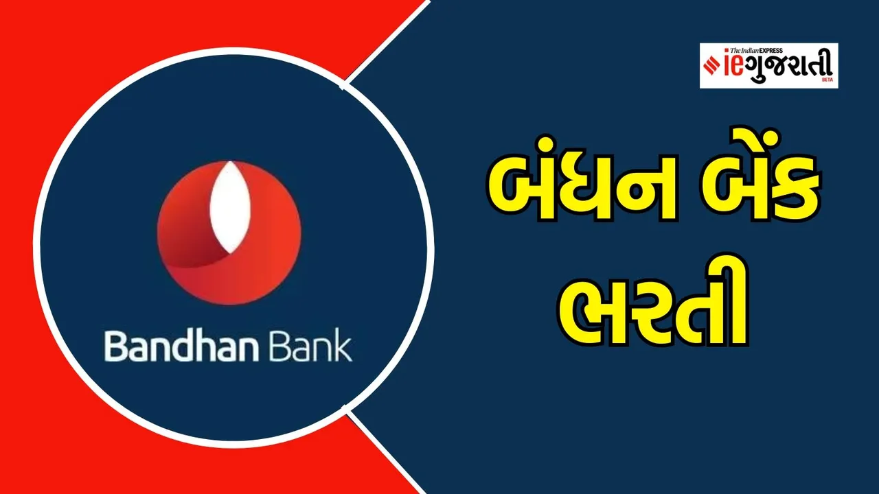bandhan bank recruitment, bandhan bank bharti, bank jobs