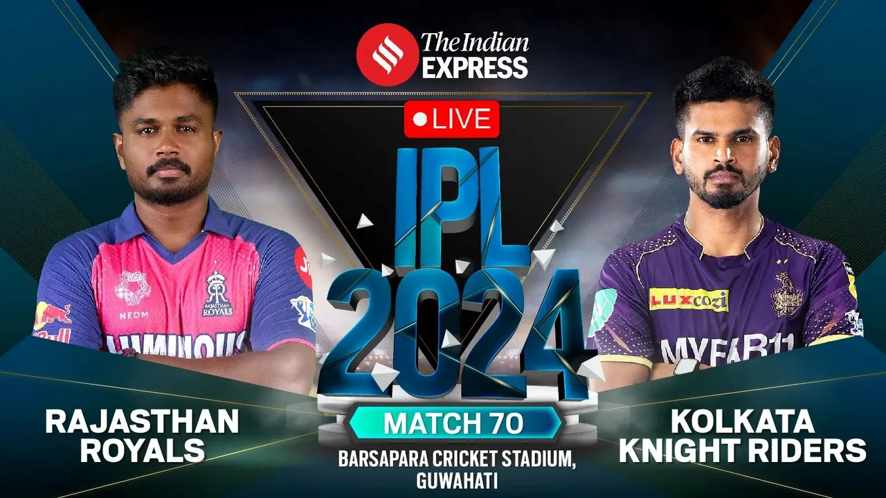 KKR vs RR Live Updates, KKR vs RR, IPL 2024
