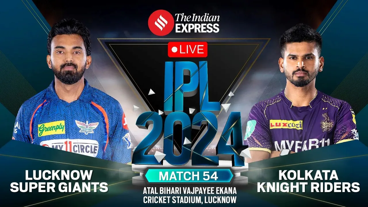 LSG vs KKR Live Updates, LSG vs KKR, IPL 2024