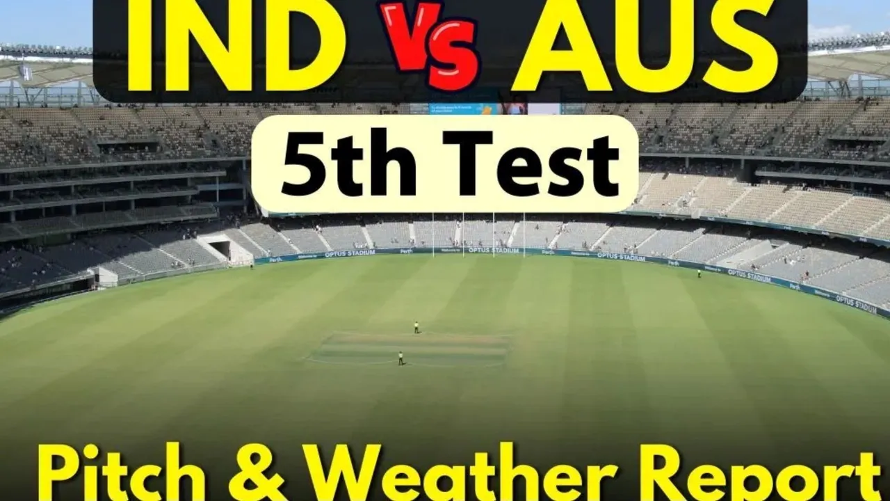 IND vs AUS Weather and Pitch Report, India (IND) vs Australia (AUS) 5th Test