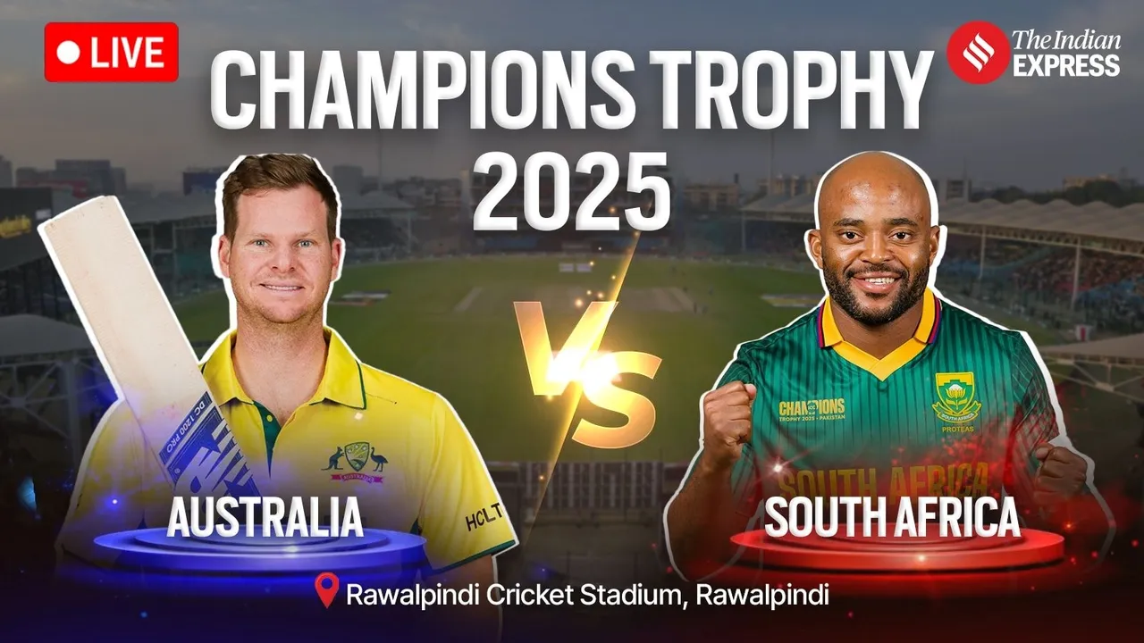 Champions Trophy 2025, AUS vs SA LIVE Score, AUS vs SA,