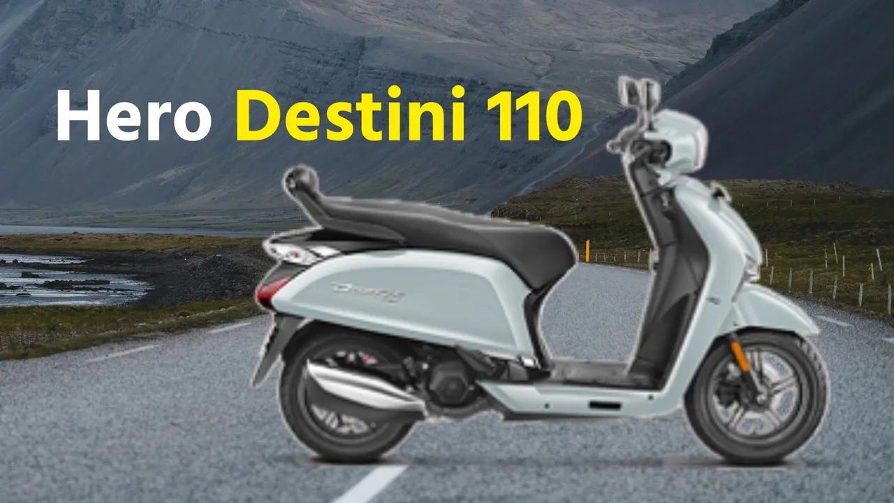 Hero Destini 110 | Hero Destini 110 price | hero scooter price | hero MotoCorp