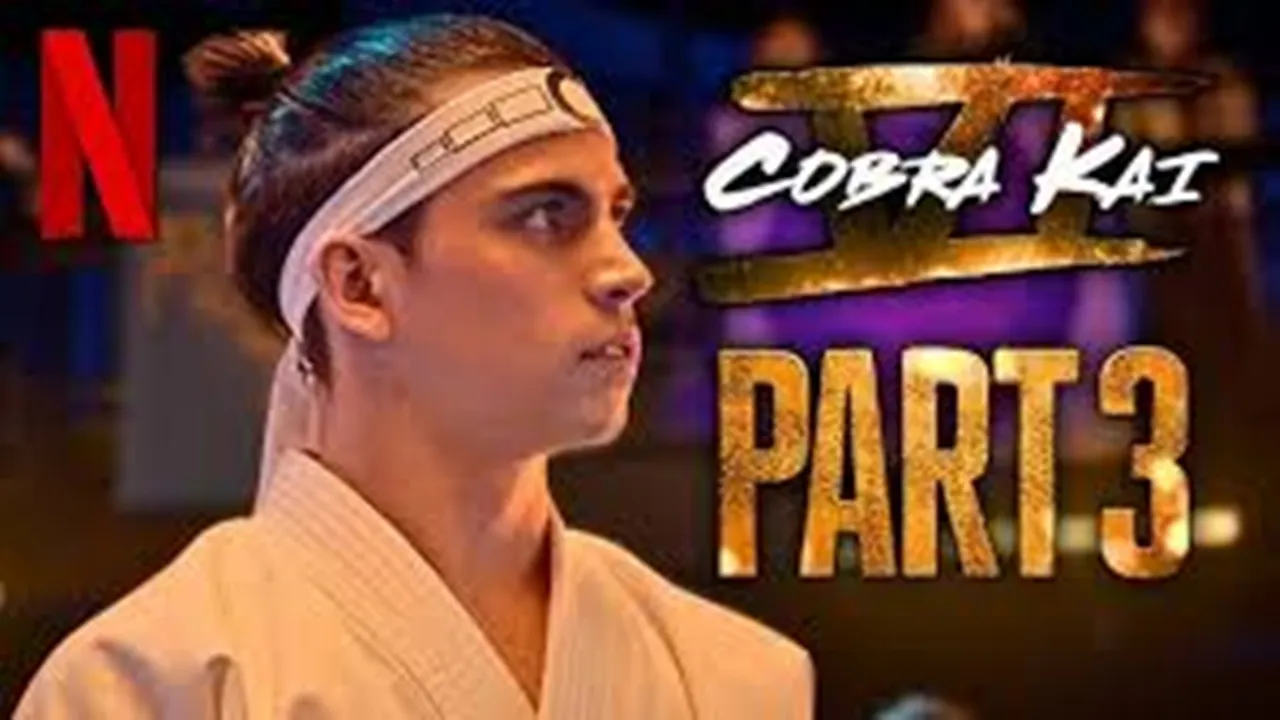 Cobra Kai S6 Part 3  OTT