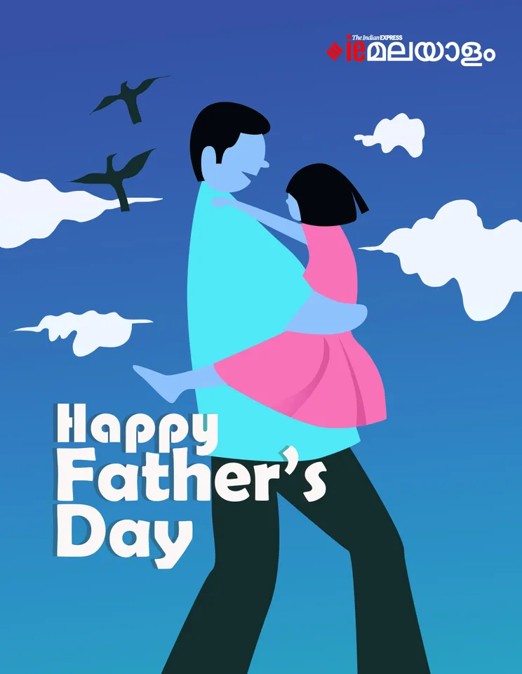 Happy Father's Day 2025: ഫാദേഴ്സ് ഡേ ആശംസകൾ