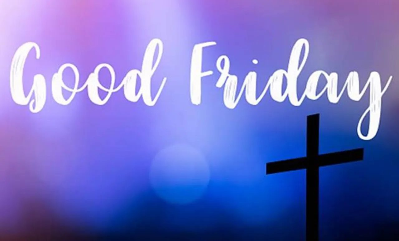 good friday, ദുഃഖവെളളി, good friday quotes, good friday images, ദുഃഖവെളളി സന്ദേശം, good friday messages, happy good friday, happy good friday images, good friday 2020, happy good friday 2020, happy good friday sms, happy good friday wallpaper, happy good friday status, good friday images, good friday wishes, happy good friday messages, good friday sms, good friday quotes, happy good friday status, good friday status, happy good friday photos, ie malayalam, ഐഇ മലയാളം