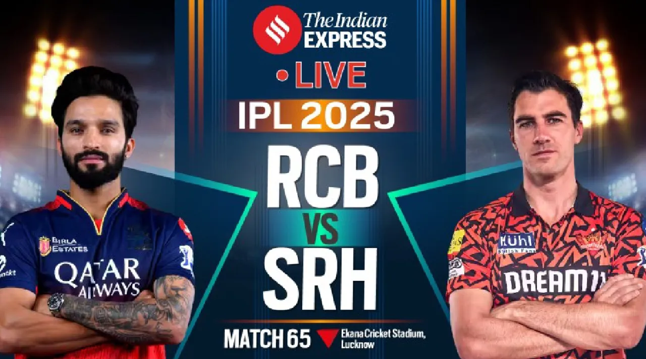 RCB vs SRH LIVE Cricket Score IPL 2025 TODAY 65th match Royal Challengers Bengaluru vs Sunrisers Hyderabad Tamil News