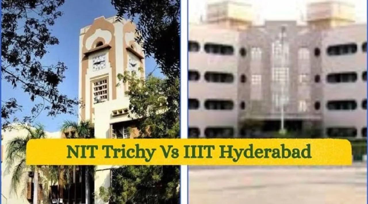 trichy nit hyderabad iiit