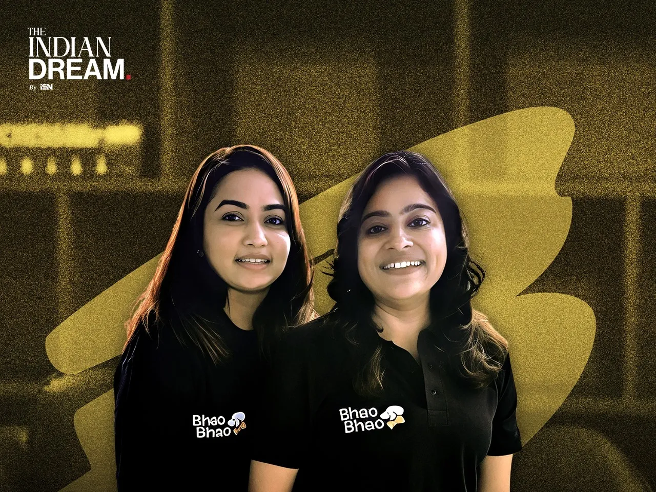 Aditi Sanganeria and Anshika Maheshwari, Co-Founders of Bhao bhao