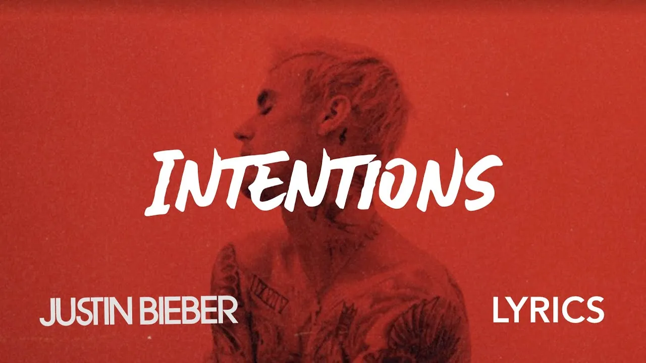 3. INTENTIONS - JUSTIN BIEBER
