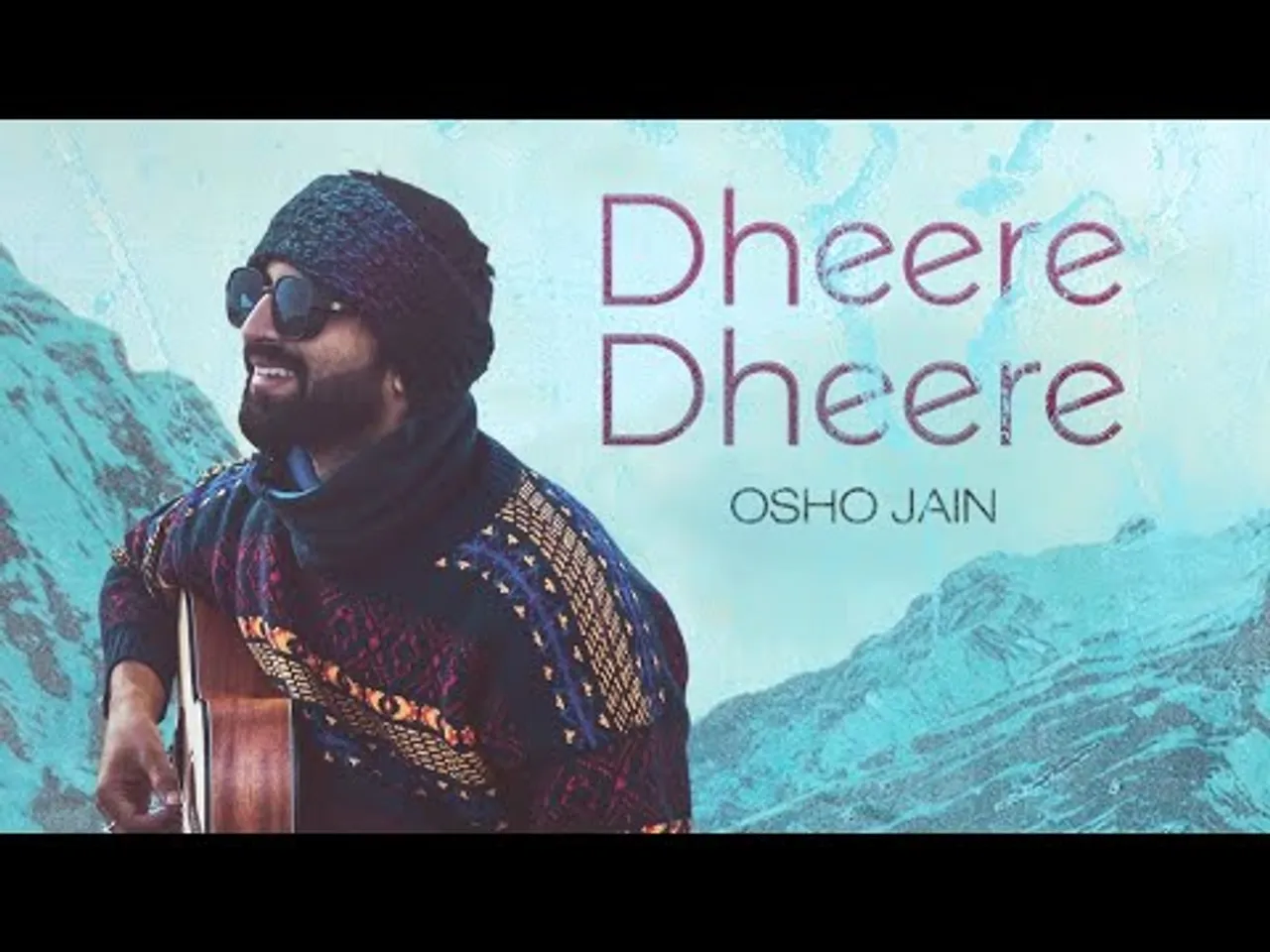 7. Osho Jain - Dheere Dheere