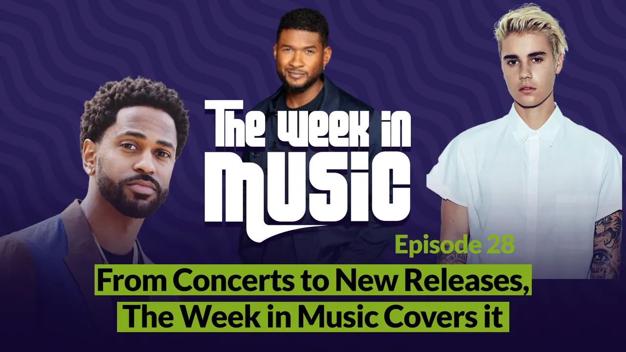 The Week In Music: Ep 28