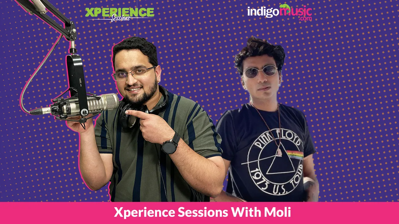 Xperience Sessions With Indie Artist, Moli