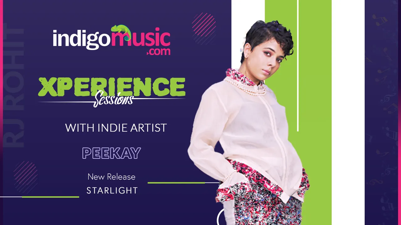 Xperience Sessions With Indie Artist Peekay