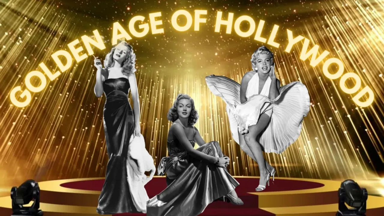 The Golden Age of Hollywood: Exploring Its Ascendancy, Fall And Lasting Influence