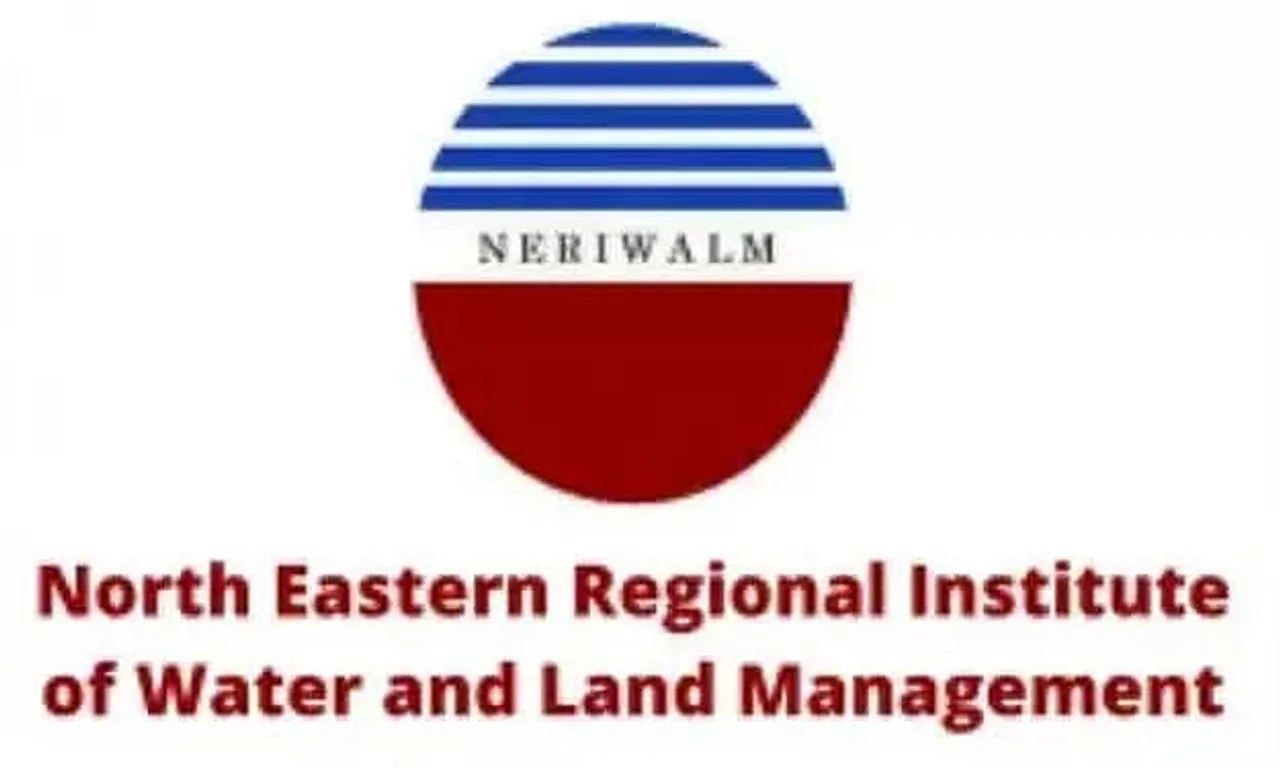 North Eastern Regional Institute of Water and Land Management (NERIWALM) recruitment 2020