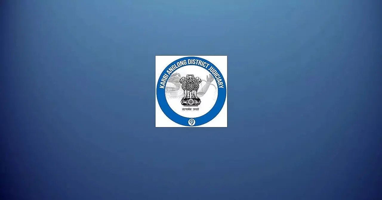 District Sessions Judge Karbi Anglong Recruitment 2021 - Upper Division Clerk Vacancy, Job Openings