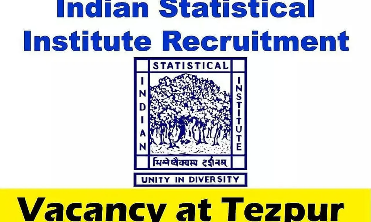 ISI Tezpur Recruitment 2022 - Visiting Scientist Vacancy, Job Opening