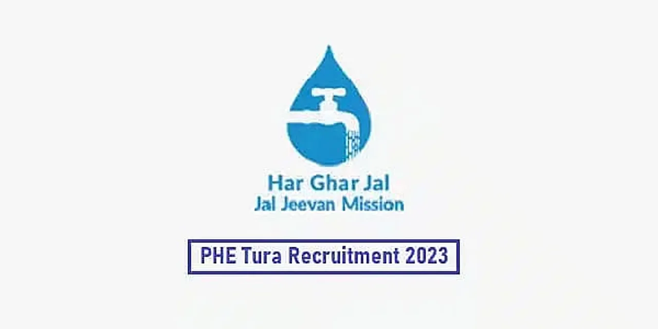 PHE Tura Recruitment 2023- Technical Assistant Vacancy, Job Opening