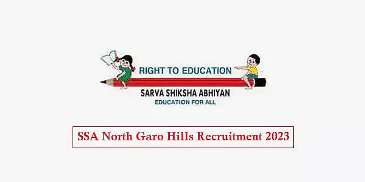 District School Education Office North Garo Hills Recruitment 2023 -  Teacher Vacancy, Job Openings