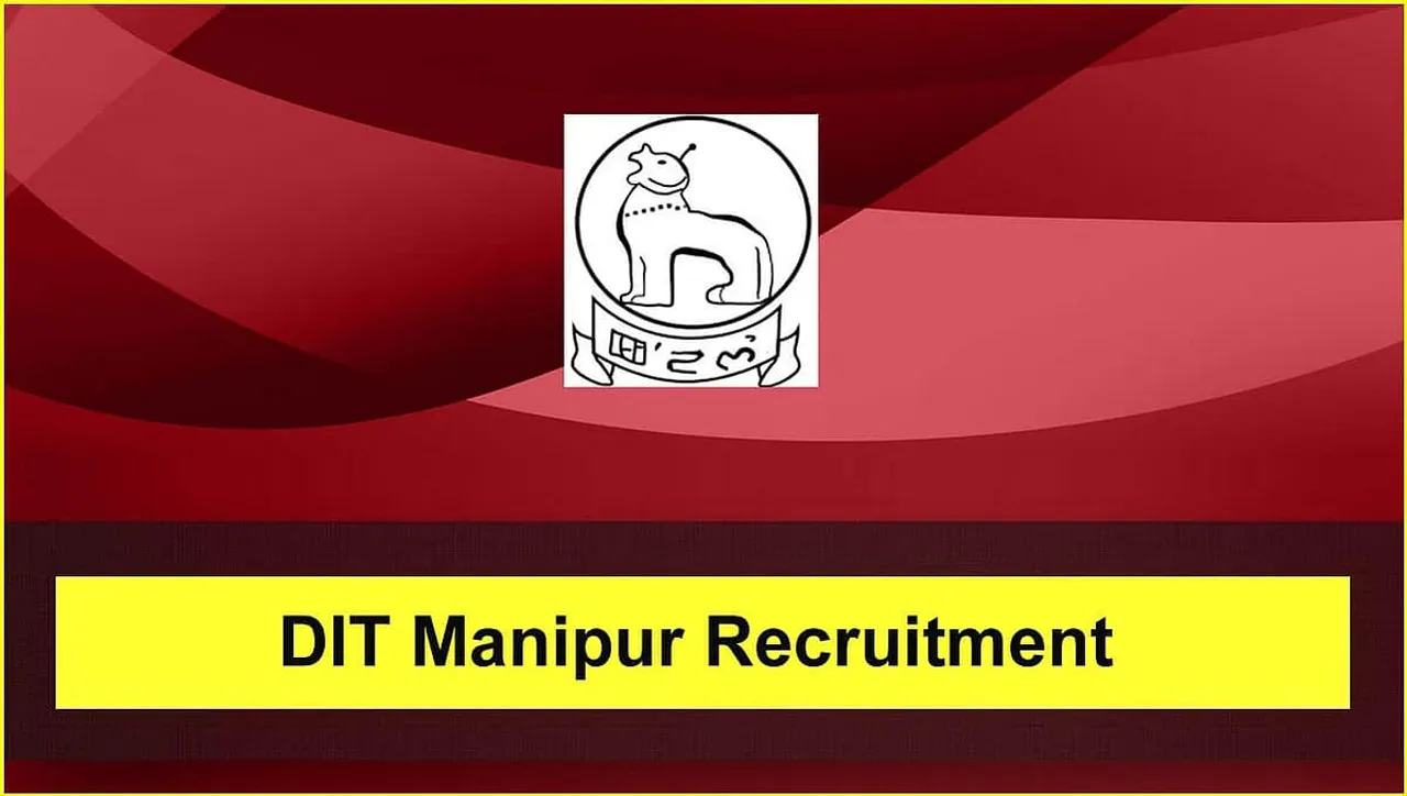 DIT Manipur Recruitment 2024 - Grade-IV Vacancy 